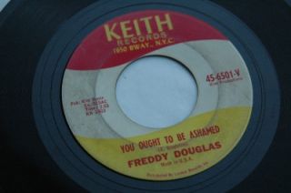 Soul 45 Freddy Douglas Ought to Be ashamed Keith 6501