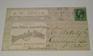 1870s Downieville CA Orear Guns Fishing Goodyears Bar Ad Cover Wells