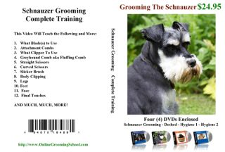 Schnauzer Grooming Instructions Video and Four DVDs