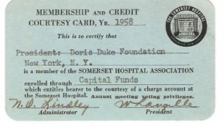  Membership Credit Courtesy Card President Doris Duke Foundation