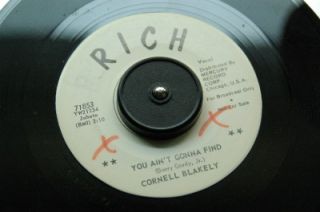 45 Cornell Blakely AinT Gonna Find Rich DJ VG Listen