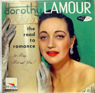 dorothy lamour the road to romance label design records format 33 rpm