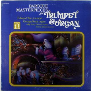 Edward Tarr George Kent Baroque Masterpieces for Trumpet Organ LP USA