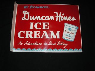 SUPER RARE DUNCAN HINES 2 SIDED METAL FLANGE ADVERTISING SIGN, NOT