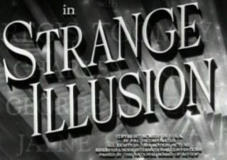 Strange Illusion DVD 1945 Edgar Ulmer Film Noir Bmovie