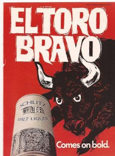 1969 El Toro Bravo Schlitz Malt Liquor Comes on Bold Red Bull Print Ad