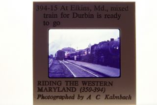 Western Maryland WM #756 Elkins MD Steam RR Railroad Train 35mm Slide