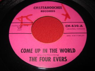The Four Evers 45 Come Up in The World RARE Doo Wop