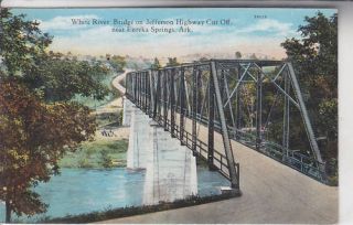 White River Bridge Near Eureka Springs AR Postcard