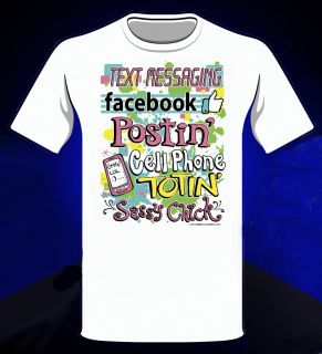 Facebook Posting Cell Phone Totong Sassy Chick T Shirt