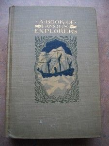 1902 Book Young Folks Library Famous Explorers Vol 9
