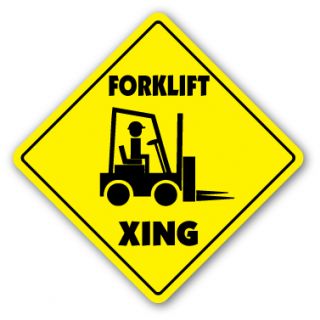 Forklift Crossing Sign Xing Gift Novelty Fork Lift Hydraulic Pallets