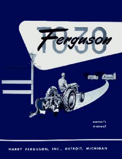 Ferguson to 30 Tractor Owner Manual 1951 1952 1953 1954 TO30 Owners