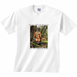 Nothing Is Finer Than Bow Hunting At The Crack Of Dawn T Shirt Large