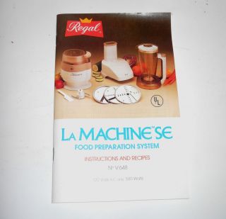 Regal La Machine SE Food Preparation System Instruction Recipe Booklet