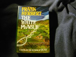 THE WHITE PLAGUE by Frank Herbert Signed autographed Hardcover First