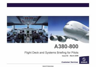 Airbus A380 800 Flight Deck and SBF 2006