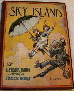 1912 Sky Island Book by L Frank Baum J R Neill