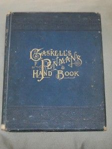 1883 The Penmans Hand Book Gaskell 1st Ed Hand Flourishing
