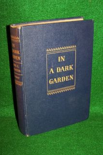 In A Dark Garden by Frank G Slaughter 1946 Doubleday