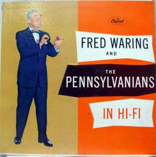fred waring in hi fi label capitol records format 33 rpm 12 lp mono