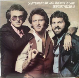 LARRY GATLIN & BROTHERS greatest hits vol. ii LP Mint  FC 38923 Vinyl