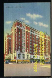 Gary in Hotel Gary Old Indiana View Postcard Old Cars Ind