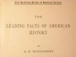  Montgomerys Leading American History Ginn Company Publishing