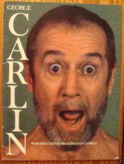George Carlin Sometimes A Little Brain Damage Can Help
