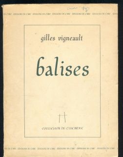 Balises Poésie de Gilles Vigneault Ed de LArc 1965