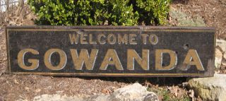 Welcome to Gowanda New York Rustic Hand Made Wooden Sign
