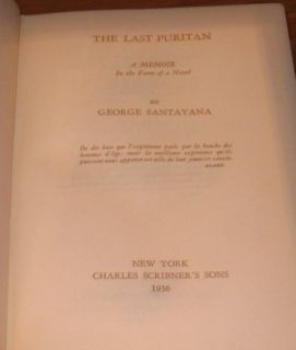 The Last Puritan George Santayana 1st Edition Ed 1936