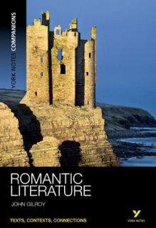 Romantic Literature York Notes Companions Dr John Gilroy Paperback