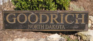 Goodrich North Dakota Rustic Hand Crafted Wooden Sign