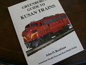 Greenberg s Guide to Kusan Trains plus AMT Auburn Kris early Williams