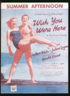 Wish You Were Here 1952 Summer Afternoon Broadway Vintage Sheet Music