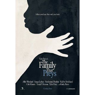 Tyler Perrys The Family That Preys (2008), Original