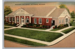 Linen Postcard Mississippi Civic Center Hattiesburg MS
