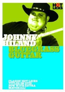 Johnny Hiland Bluegrass Guitar New SEALED DVD Hot Licks
