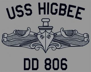US USN Navy USS Higbee DD 806 Destroyer T Shirt