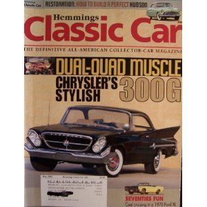 Lot Hemmings Classic Car Magazine 05 08 Issue 44 1961 Chrysler 300g