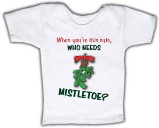 When youre this cute, who needs mistletoe?   Funny Baby T