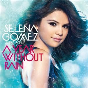 Selena Gomez The Scene A Year Without Rain Japan CD E25