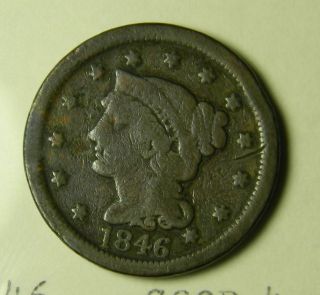 1846 Braided Hair Large Cent Good Condition 