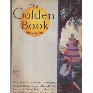 1931 Golden Book June   Pushkin; Walpole; Provost