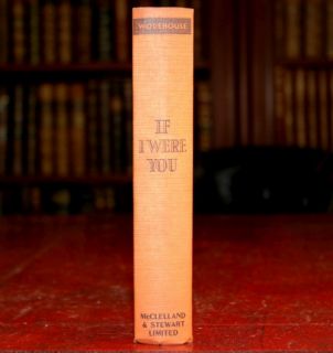 1931 If I Were You PG Wodehouse 1st Canadian Edn