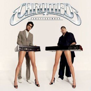 Fancy Footwork Chromeo Music