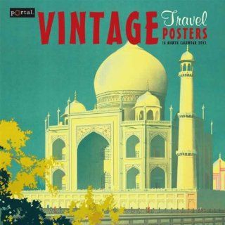 Vintage Travel Posters 2012 Wall Calendar 12 X 12