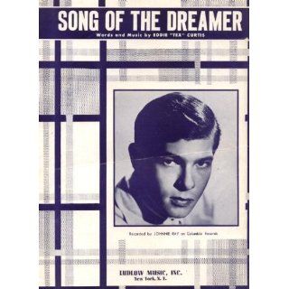 Song of the Dreamer Vintage 1955 Sheet Music Recorded by