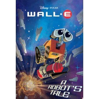 Image WALL E A Robots Tale Disney Book Group,RH Disney